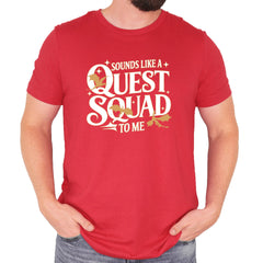 Sounds Like A Quest Squad To Me Empyrean Mens T-shirt Red