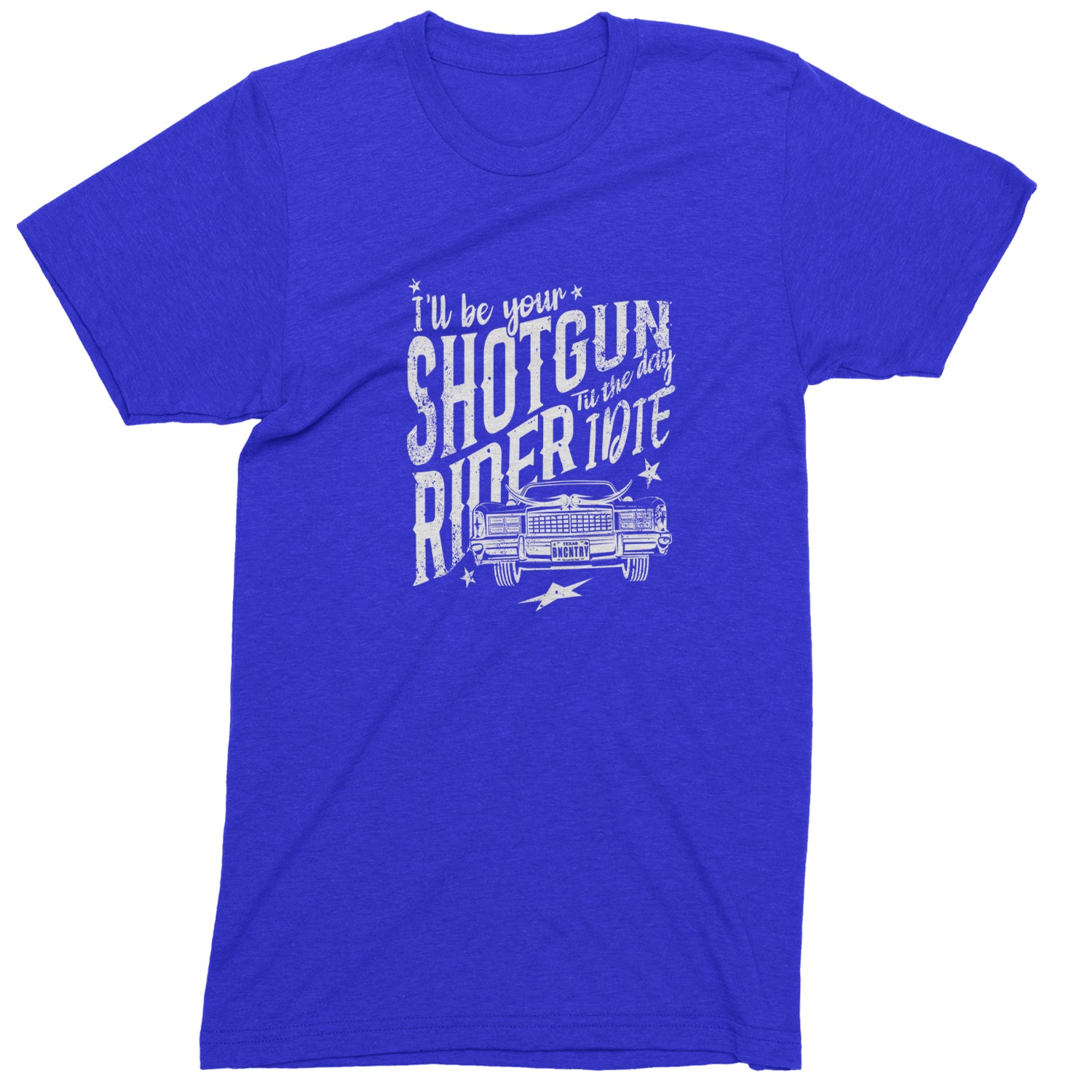 I'll Be Your Shotgun Rider, Till The Day I Die Mens T-shirt Royal Blue