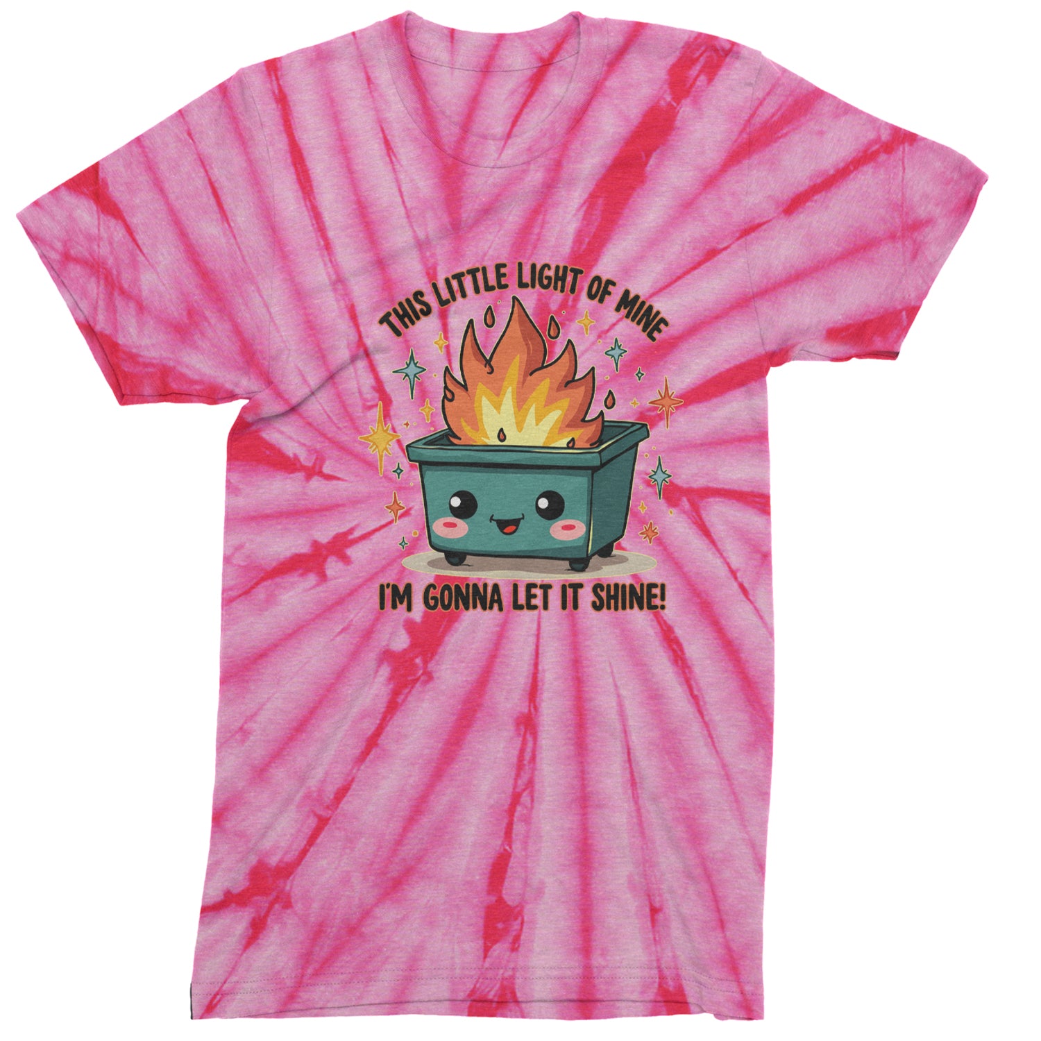 This Little Light of Mine Dumpster Fire Smile Face  Mens T-shirt Tie-Dye Spider Pink