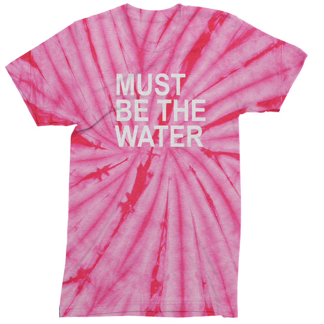 Must Be The Water Funny Racing Meme Mens T-shirt Tie-Dye Spider Pink