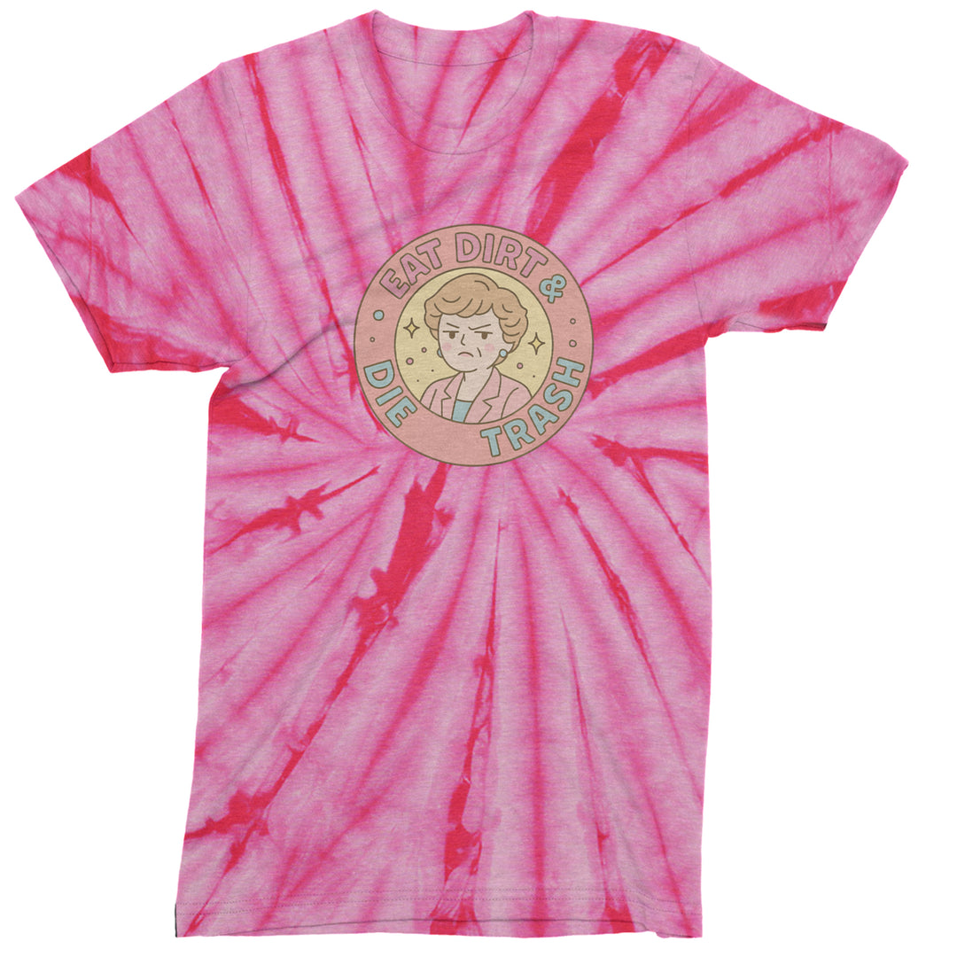 Eat Dirt And Die, Trash Golden Girls Mens T-shirt Tie-Dye Spider Pink