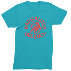 Radicalized by Basic Decency Dove Protest Statement Mens T-shirt Teal