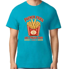 French Fries Are Finger Food IYKYK Mens T-shirt Teal