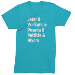 Jeter & Williams & Posada & Pettitte & Rivera Mens T-shirt Teal