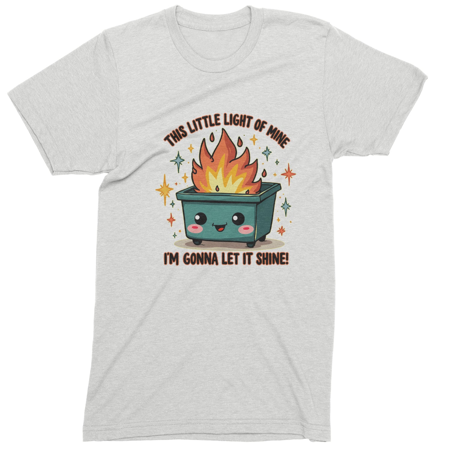 This Little Light of Mine Dumpster Fire Smile Face  Mens T-shirt White