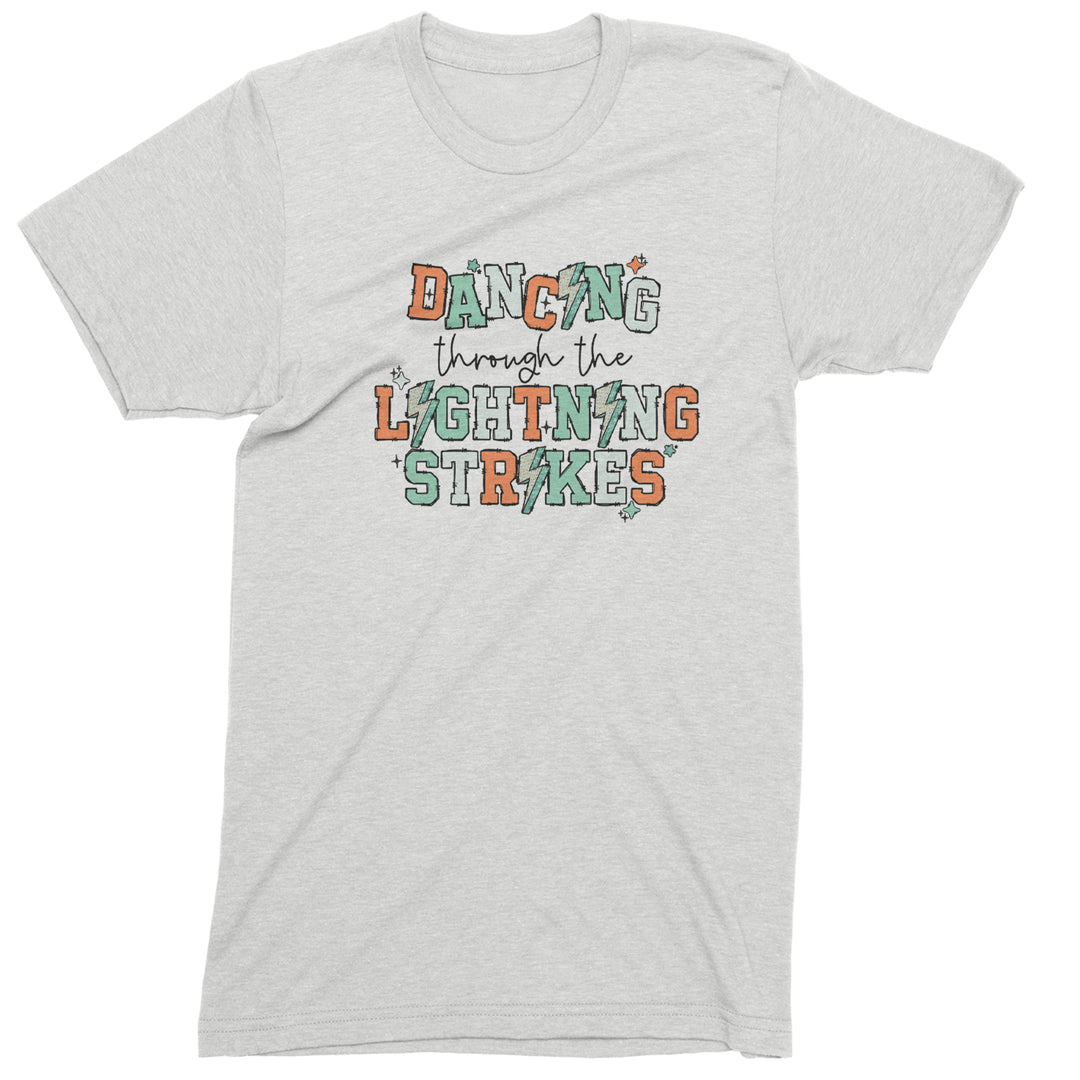 Dancing Through The Lightning Strikes Mens T-shirt White