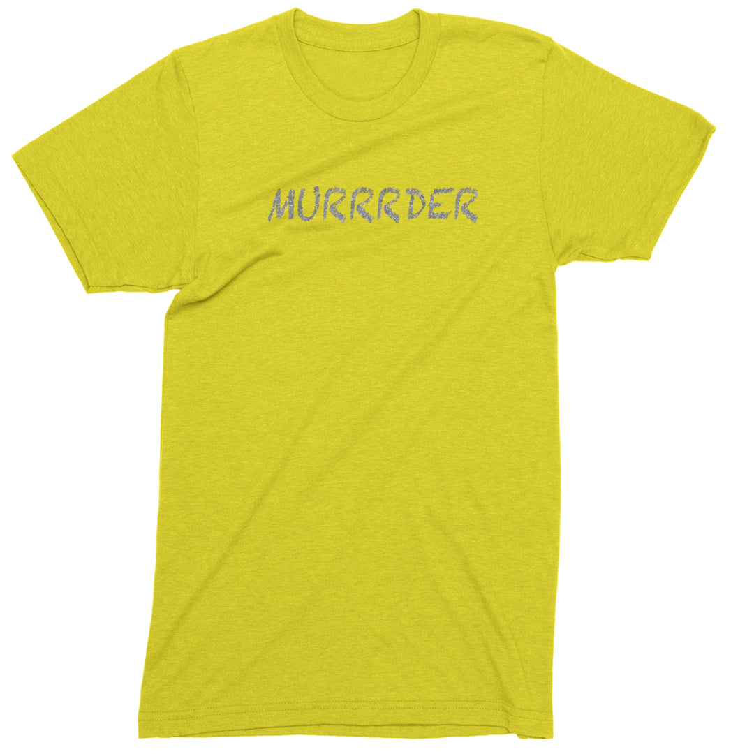 Murrrder Glitter Traitor Mens T-shirt Yellow