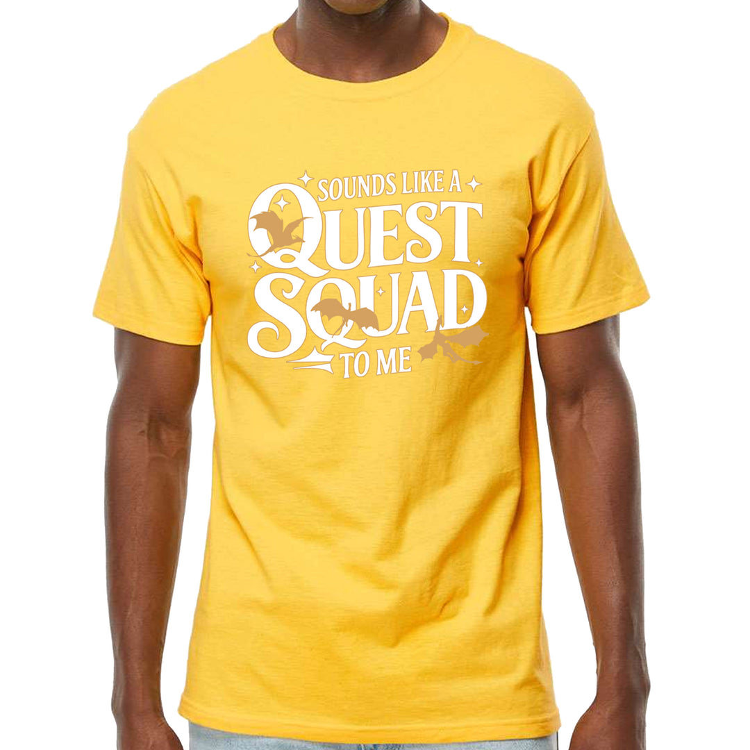 Sounds Like A Quest Squad To Me Empyrean Mens T-shirt Yellow