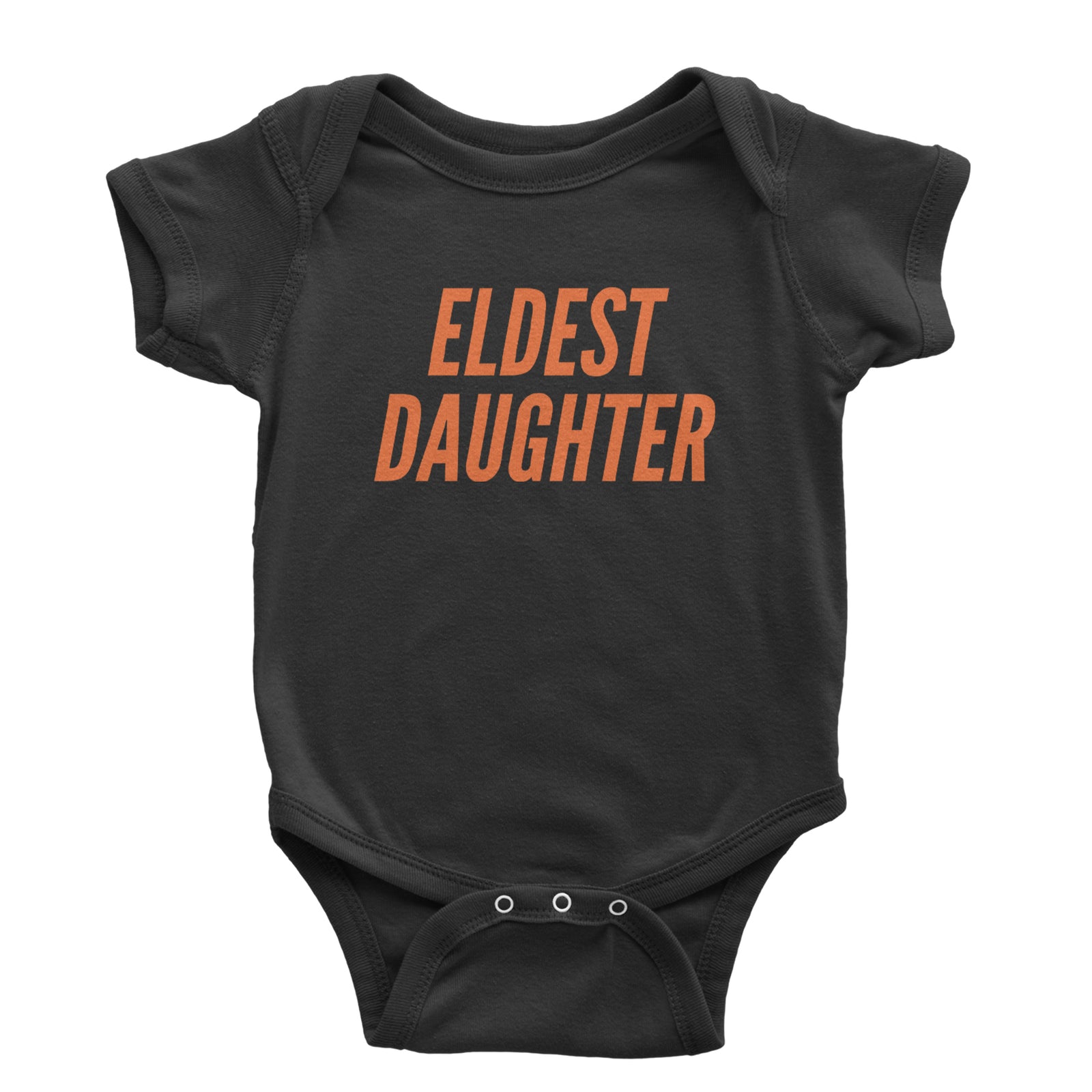 Eldest Daughter Infant One-Piece Romper Bodysuit Or Toddler T-shirt Black