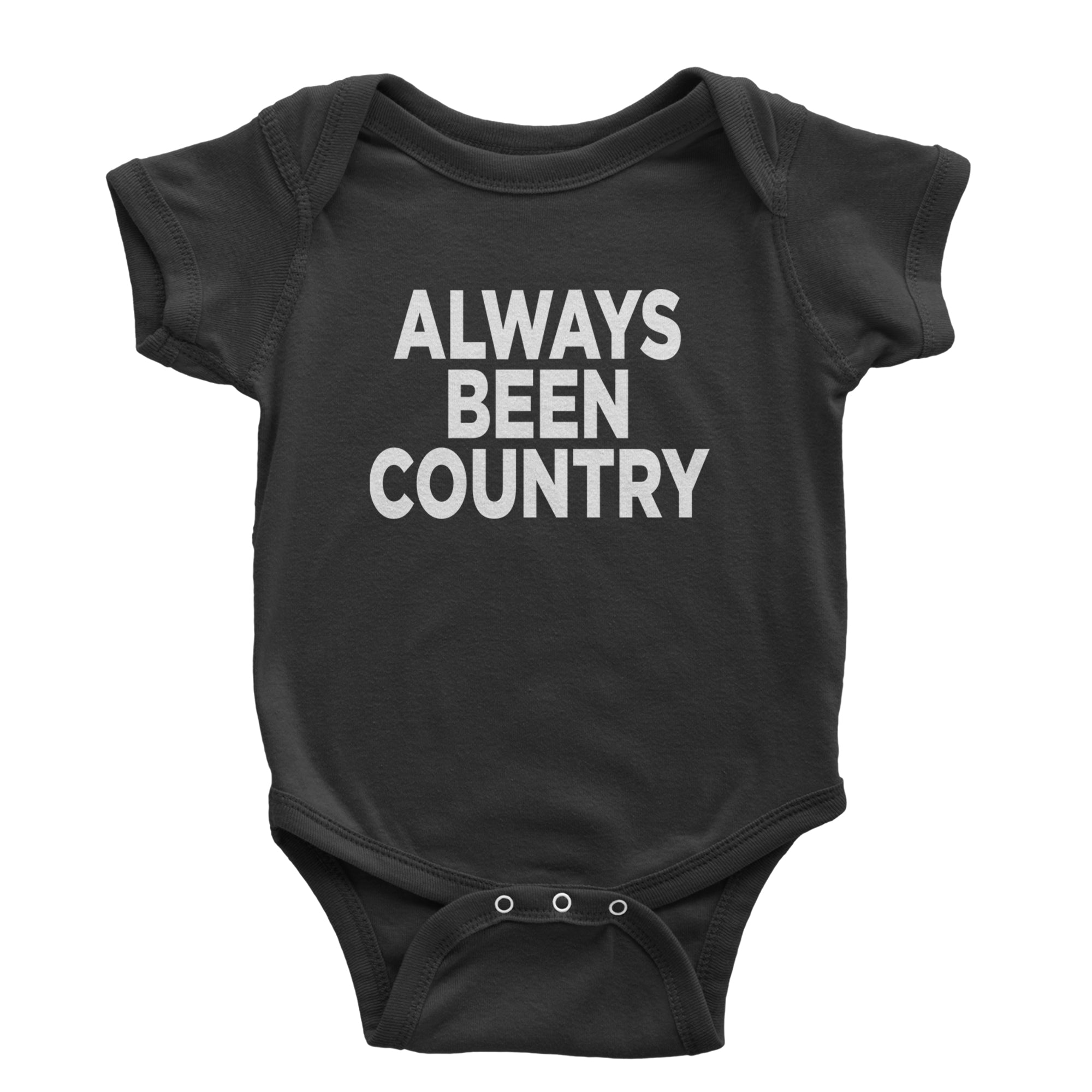 Always Been Country Music Infant One-Piece Romper Bodysuit Or Toddler T-shirt Black