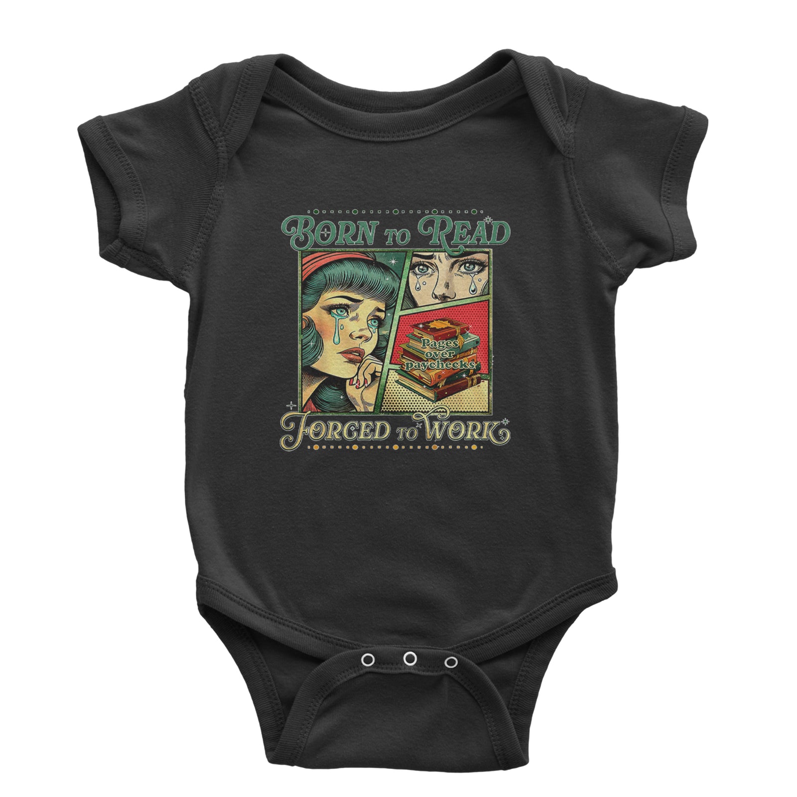 Born To Read, Forced To Work Infant One-Piece Romper Bodysuit Or Toddler T-shirt Black