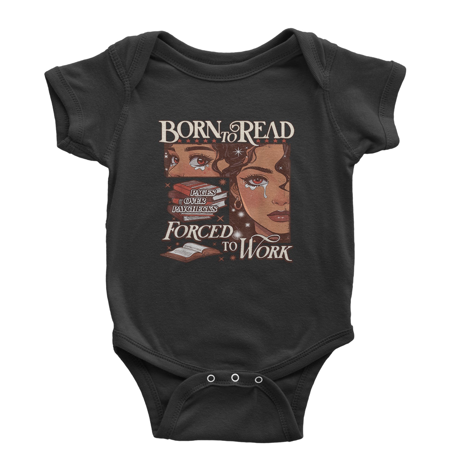 Born To Read Pages Over Paychecks Infant One-Piece Romper Bodysuit Or Toddler T-shirt Black