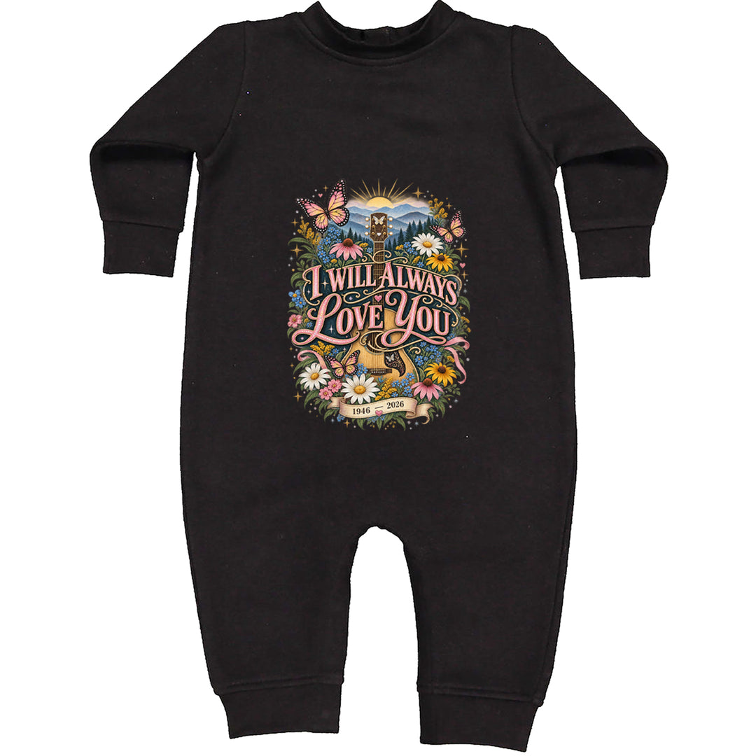 I Will Always Love You Dolly Toddler Hoodie Or Infant Fleece Romper Black