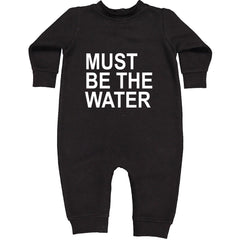 Must Be The Water Funny Racing Meme Toddler Hoodie Or Infant Fleece Romper Black