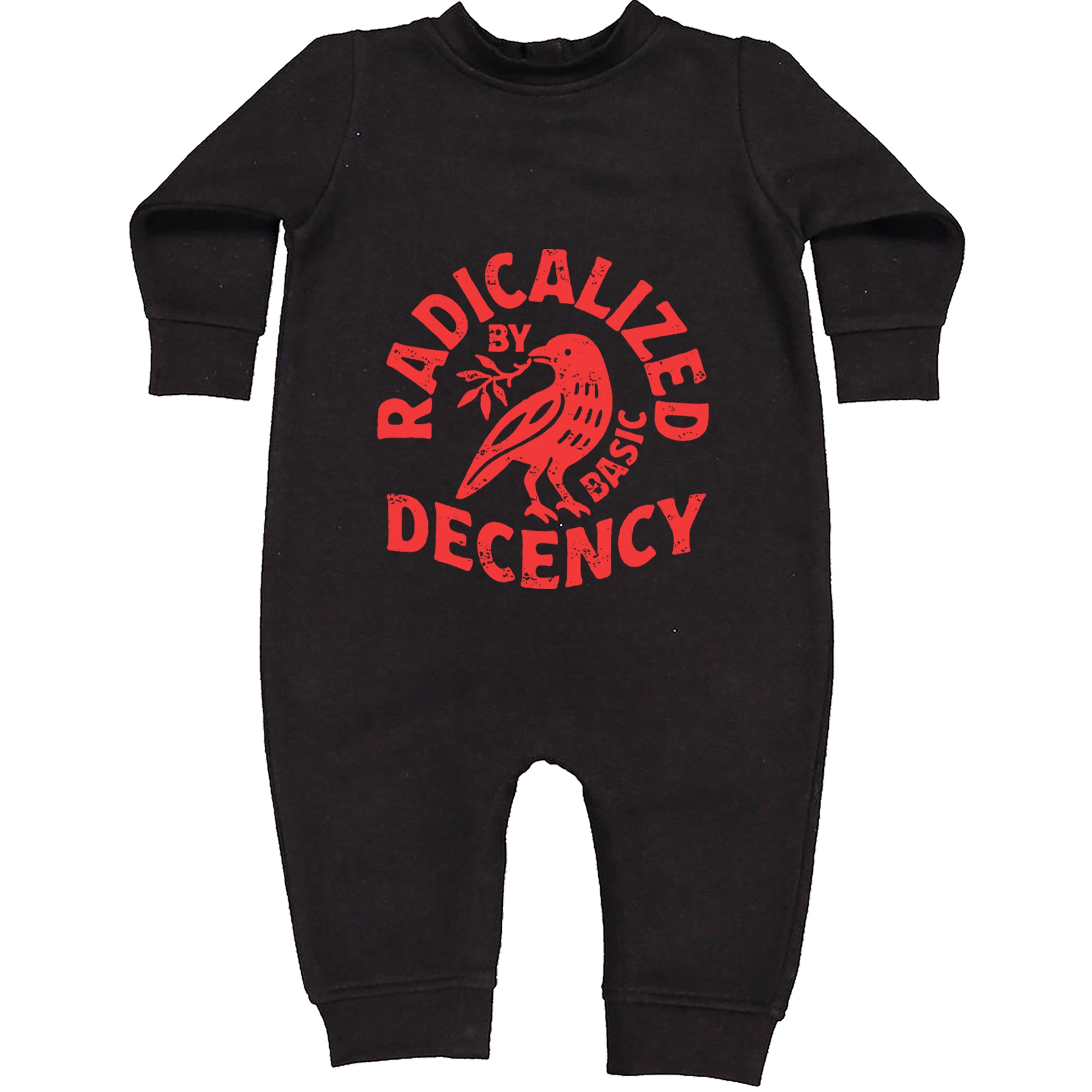 Radicalized by Basic Decency Dove Protest Statement Toddler Hoodie Or Infant Fleece Romper Black