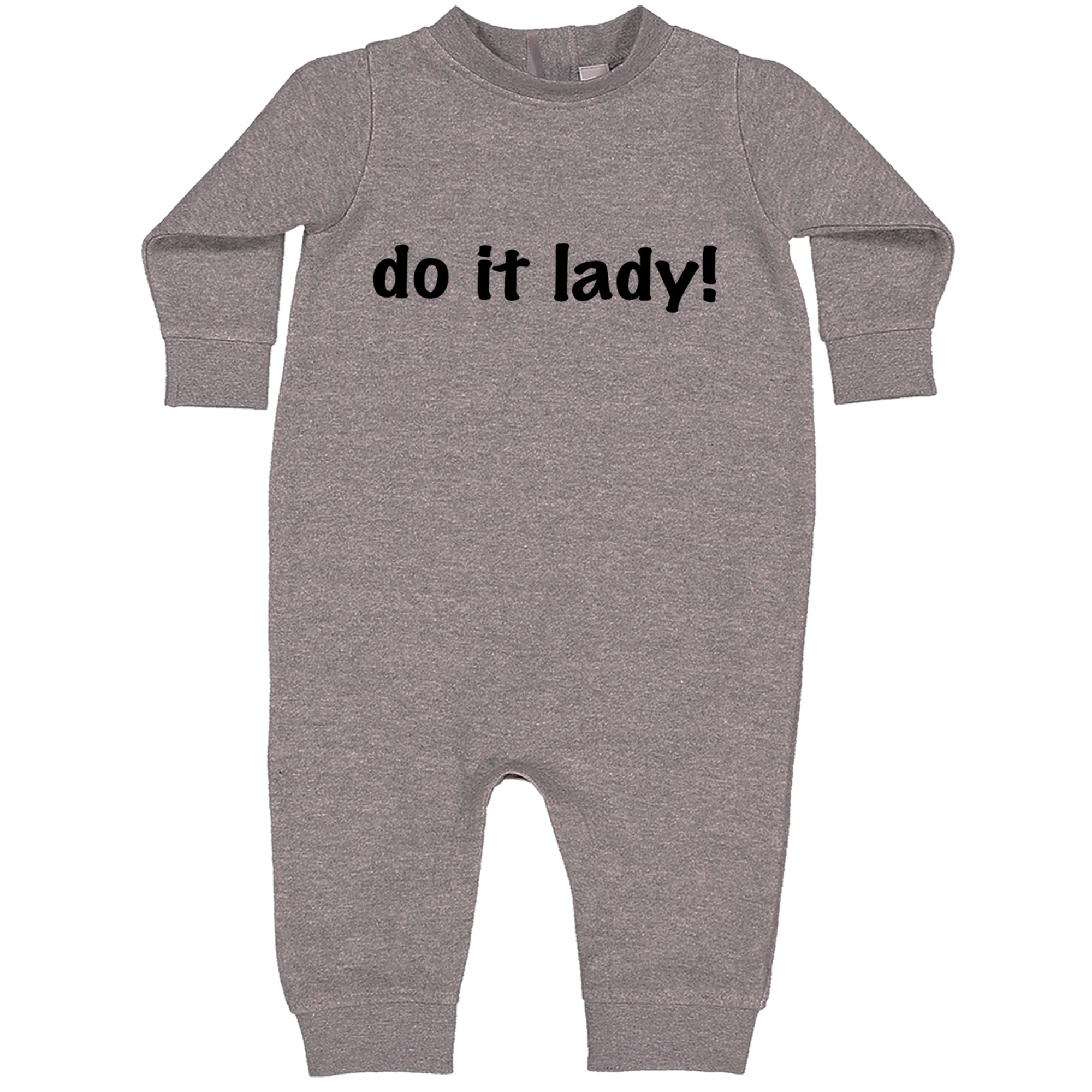 Do It Lady Viral Meme Toddler Hoodie Or Infant Fleece Romper Heather Grey