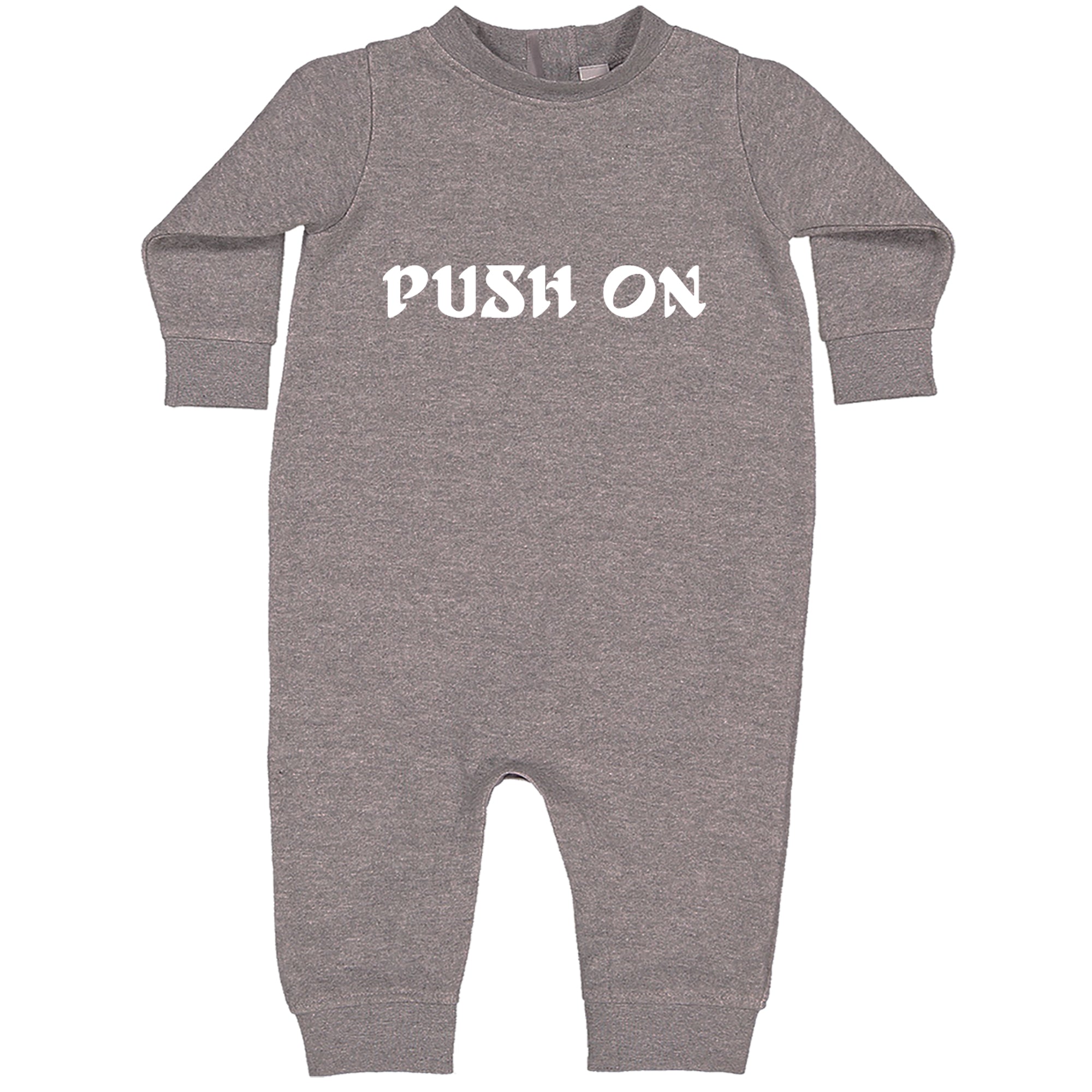 Push On Tush Push Toddler Hoodie Or Infant Fleece Romper Heather Grey