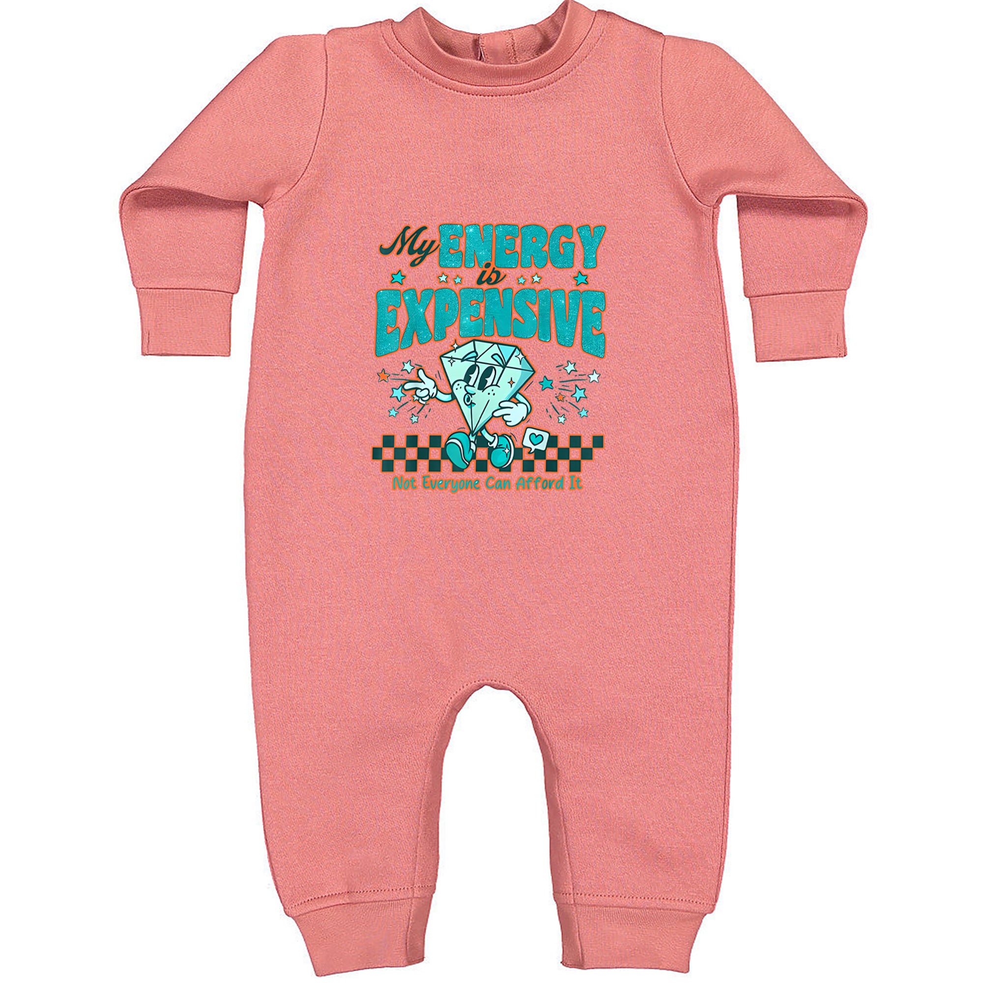 Diamond My Energy Is Expensive Toddler Hoodie Or Infant Fleece Romper Mauve