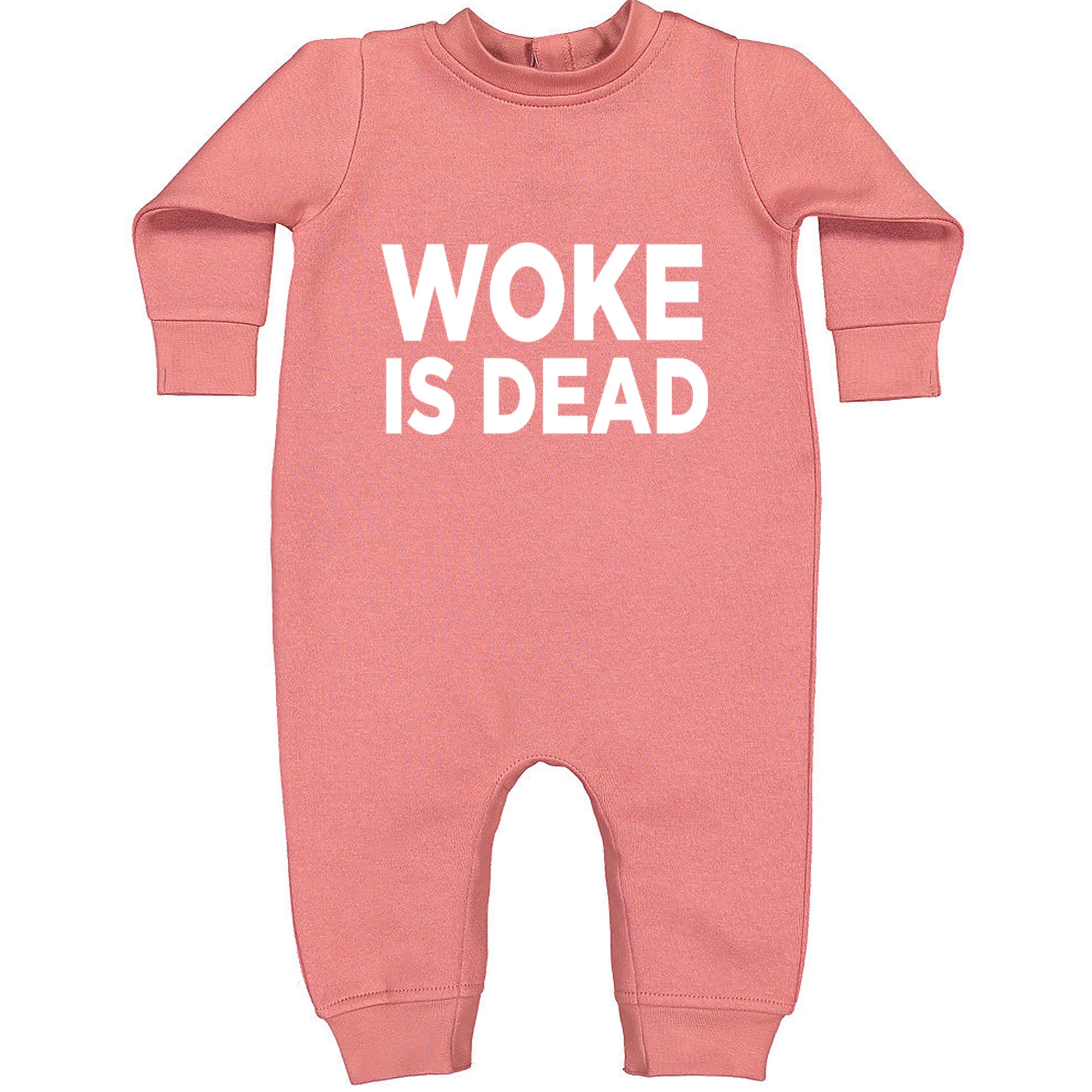 Woke Is Dead Satire Toddler Hoodie Or Infant Fleece Romper Mauve