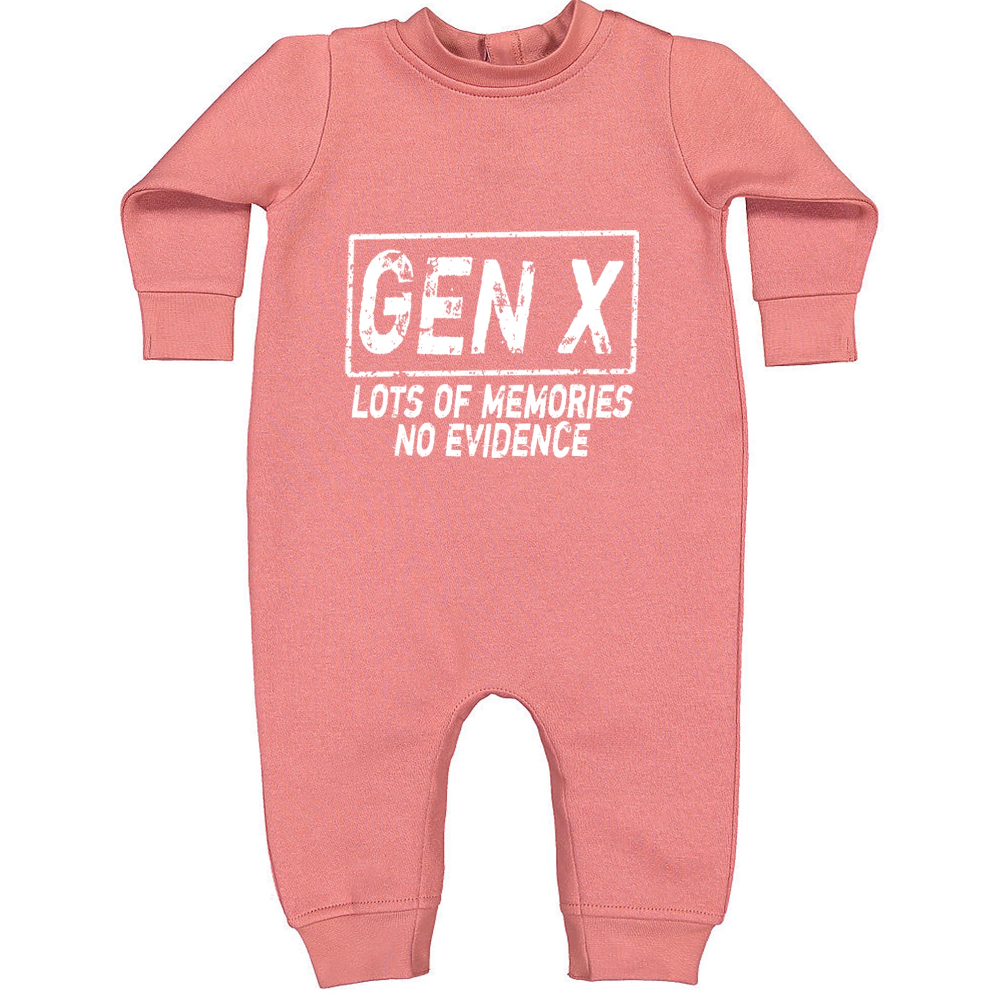 Gen X Lots of Memories No Evidence Nostalgia Toddler Hoodie Or Infant Fleece Romper Mauve