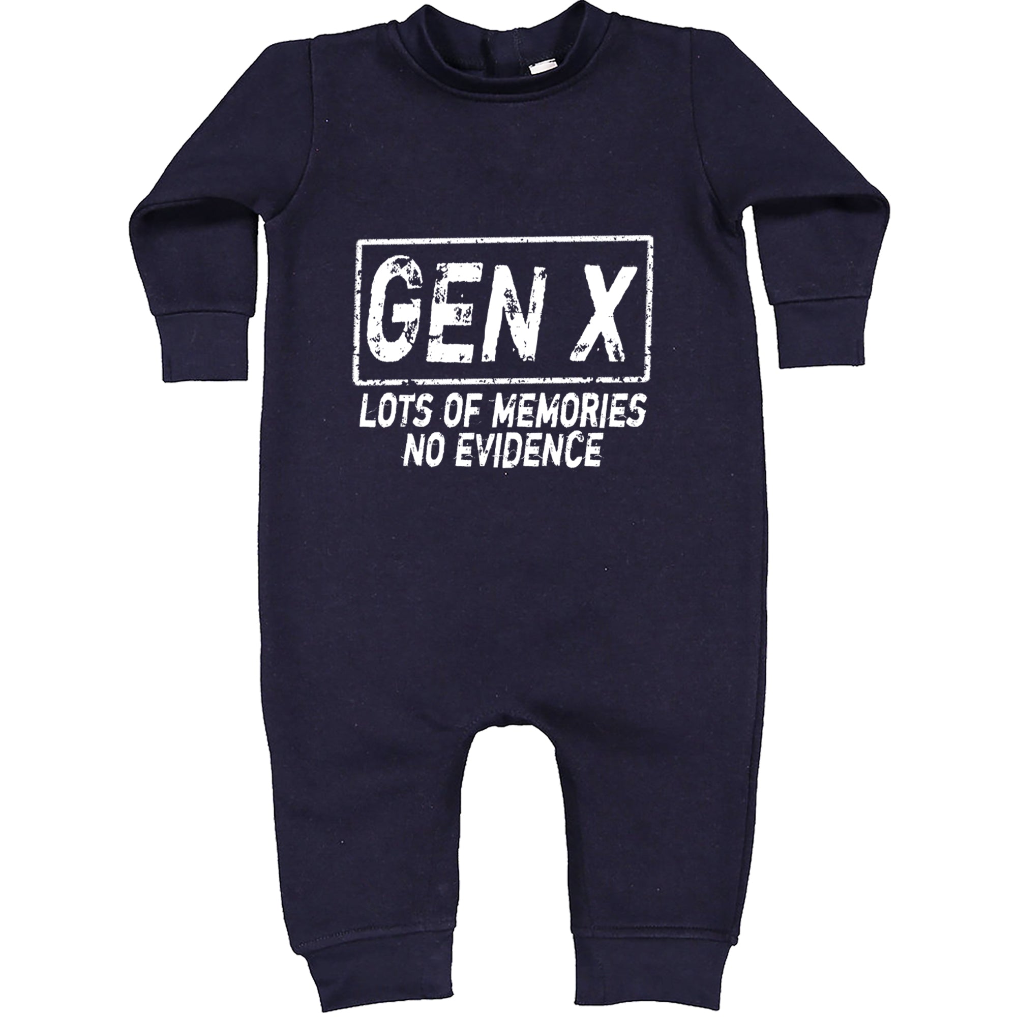 Gen X Lots of Memories No Evidence Nostalgia Toddler Hoodie Or Infant Fleece Romper Navy Blue