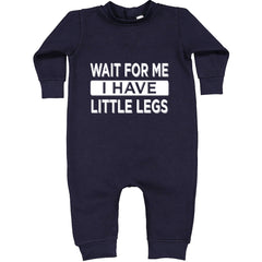 Wait For Me I Have Little Legs Funny Toddler Hoodie Or Infant Fleece Romper Navy Blue