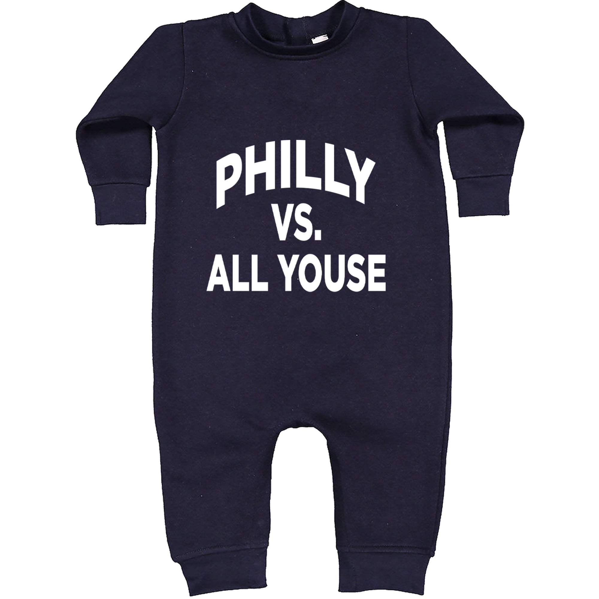 Philly Vs. All Youse Philly Thing Toddler Hoodie Or Infant Fleece Romper Navy Blue