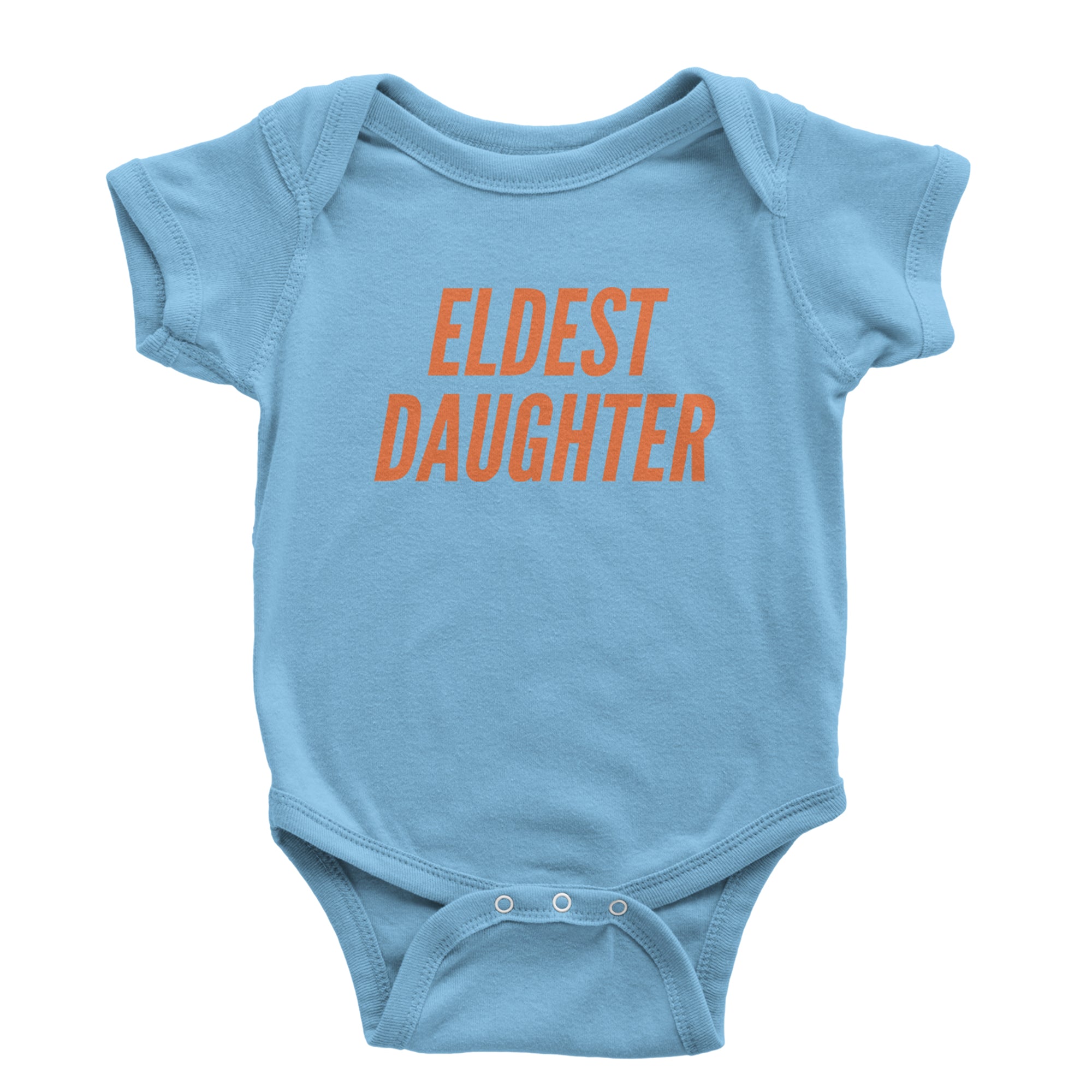 Eldest Daughter Infant One-Piece Romper Bodysuit Or Toddler T-shirt Light Blue