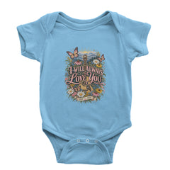I Will Always Love You Dolly Infant One-Piece Romper Bodysuit Or Toddler T-shirt Light Blue