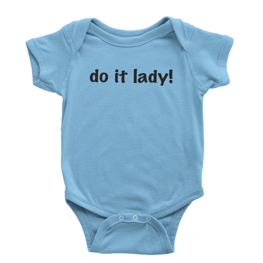 Do It Lady Viral Meme Infant One-Piece Romper Bodysuit or Toddler T-shirt Light Blue