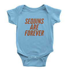 Sequins Are Forever Retro Glam Infant One-Piece Romper Bodysuit Or Toddler T-shirt Light Blue