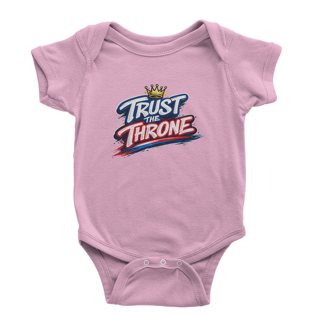 Trust The Throne Crown Philly Hoops Infant One-Piece Romper Bodysuit Or Toddler T-shirt Light Pink