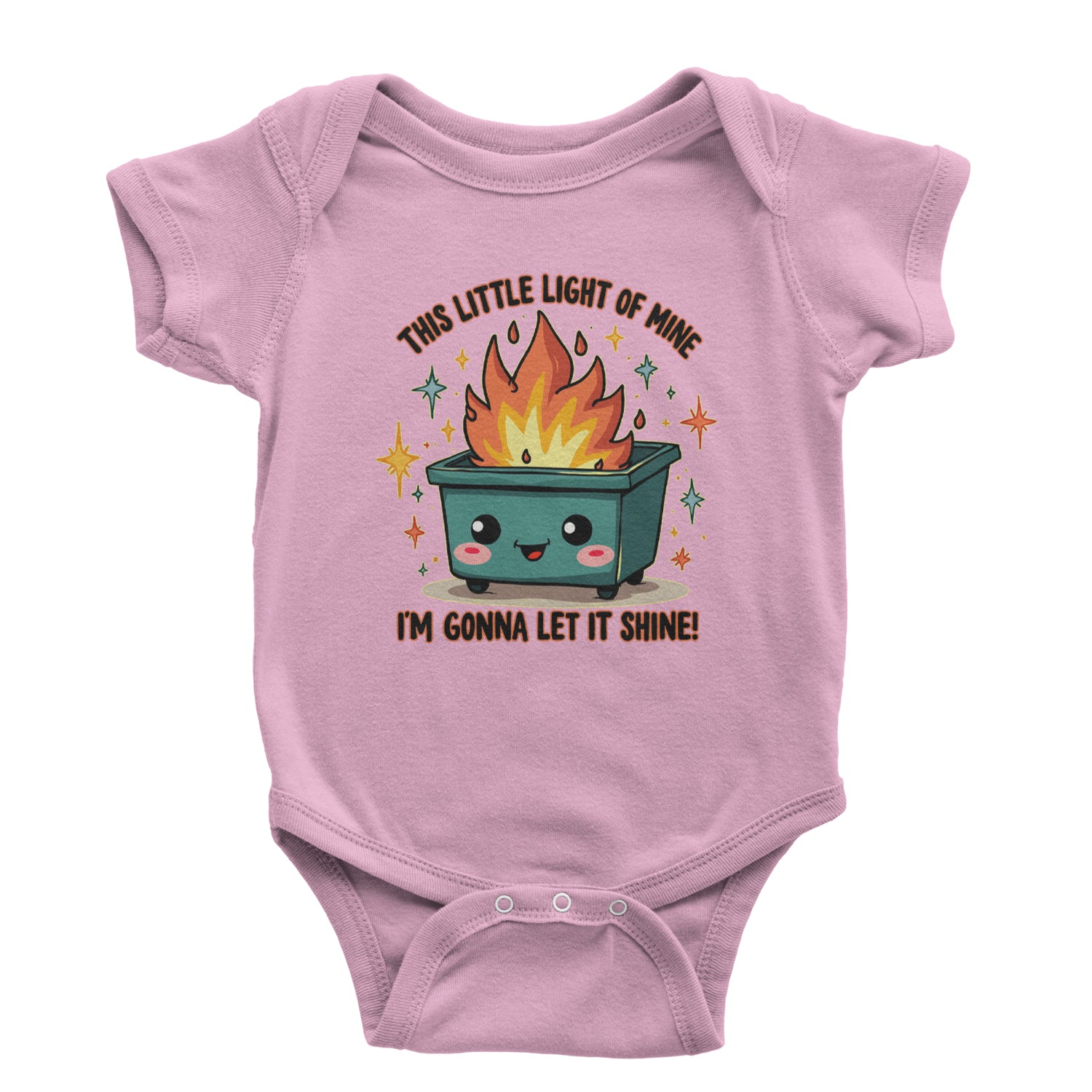 This Little Light of Mine Dumpster Fire Smile Face Infant One-Piece Romper Bodysuit Or Toddler T-shirt Light Pink