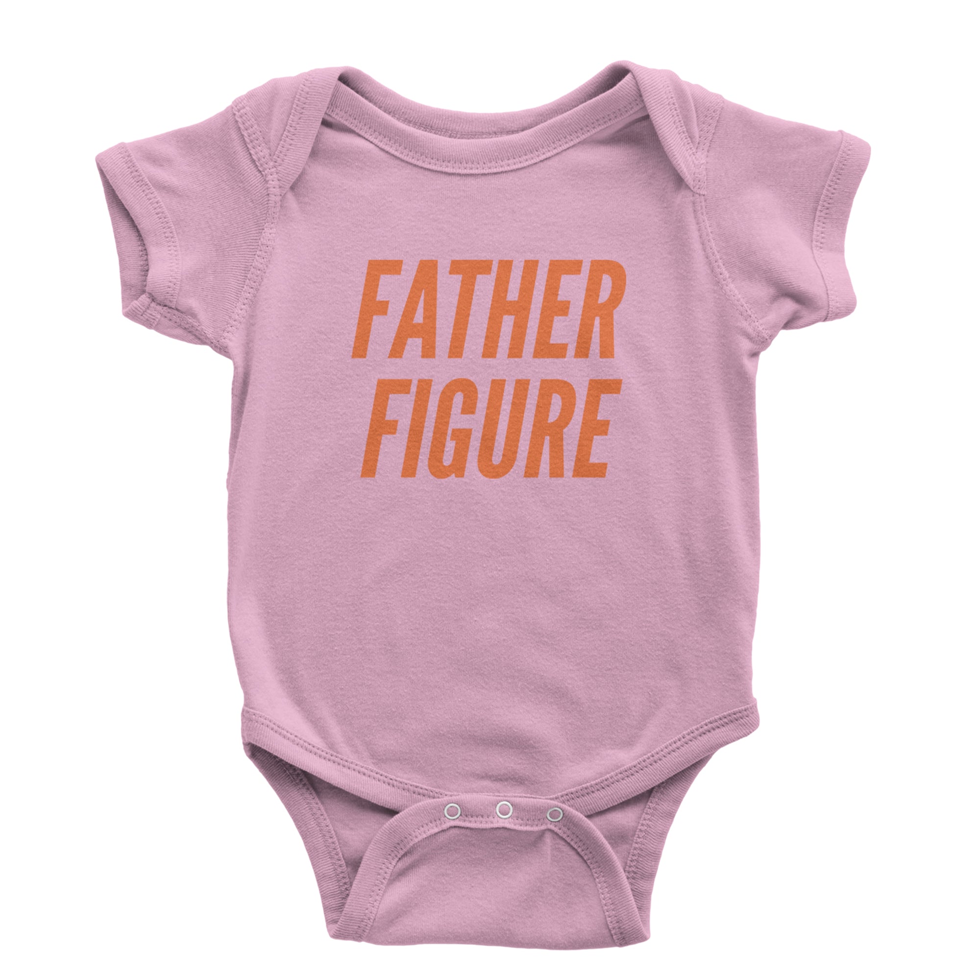 Father Figure Infant One-Piece Romper Bodysuit Or Toddler T-shirt Light Pink