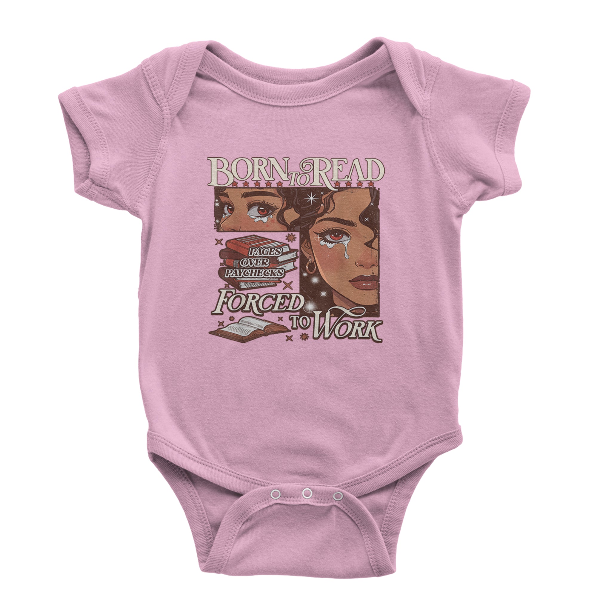 Born To Read Pages Over Paychecks Infant One-Piece Romper Bodysuit Or Toddler T-shirt Light Pink