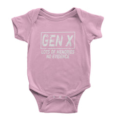 Gen X Lots of Memories No Evidence Nostalgia Infant One-Piece Romper Bodysuit Or Toddler T-shirt Light Pink