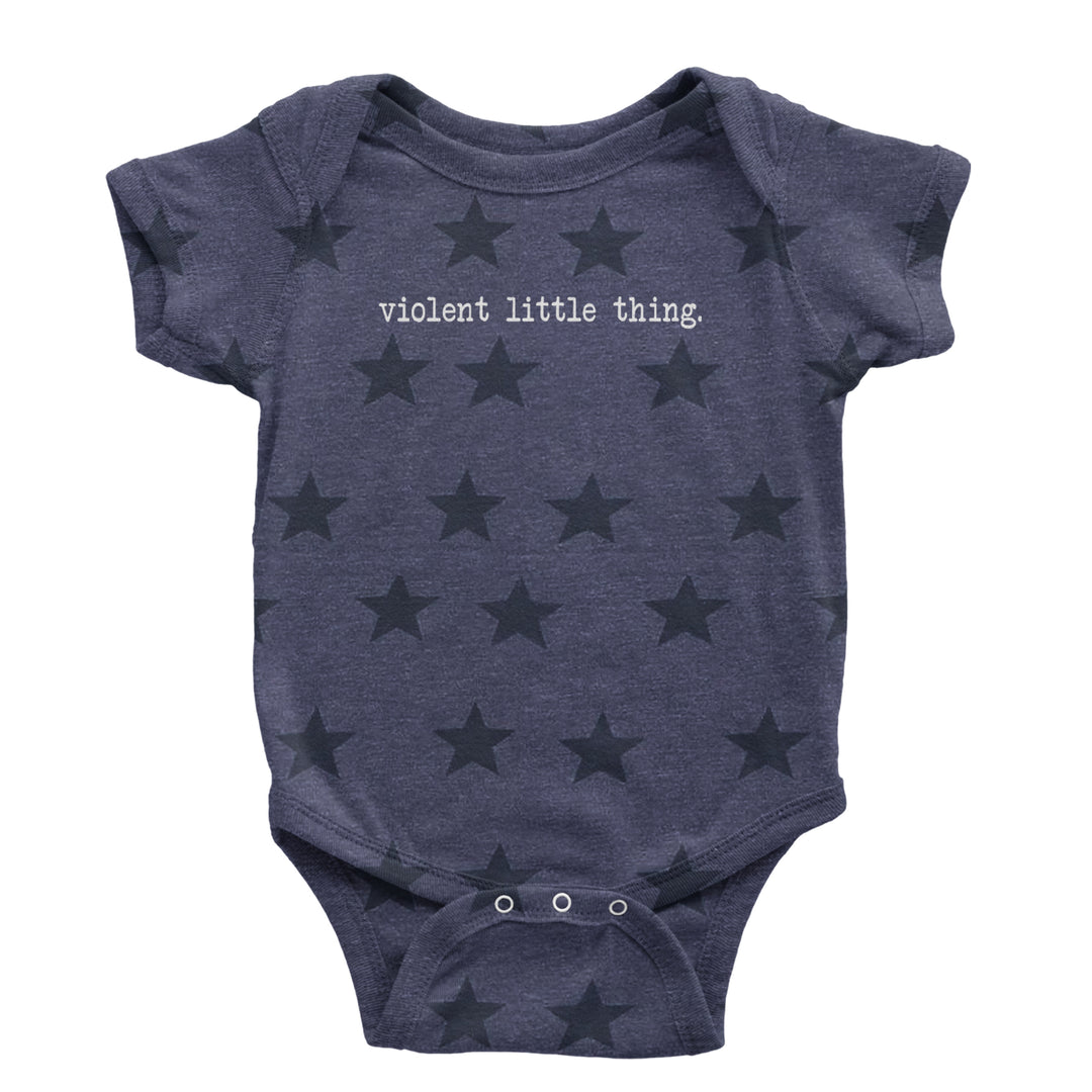 Typeface Violent Little Thing Infant One-Piece Romper Bodysuit Or Toddler T-shirt Navy Blue STAR
