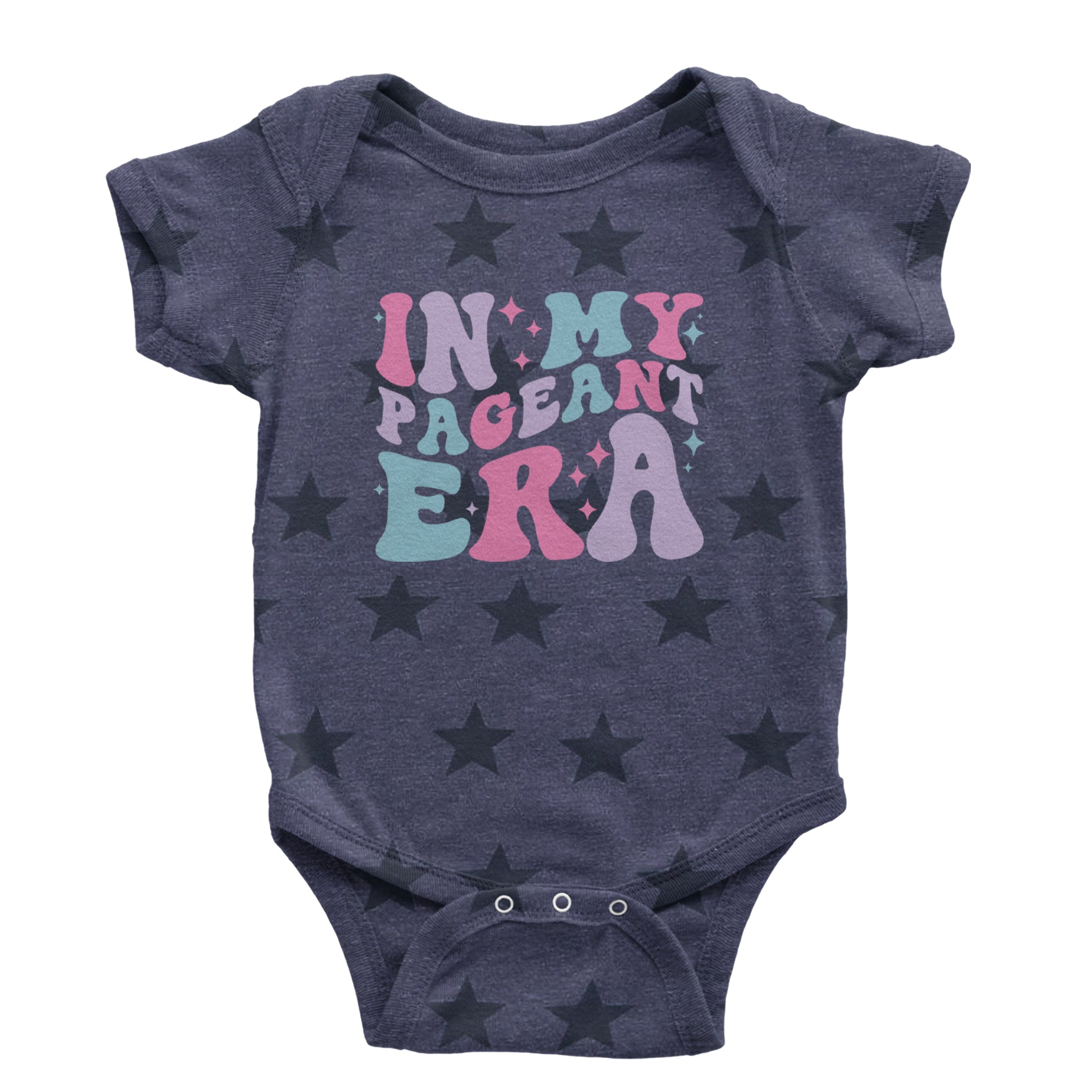 In My Pageant Era Infant One-Piece Romper Bodysuit Or Toddler T-shirt Navy Blue STAR