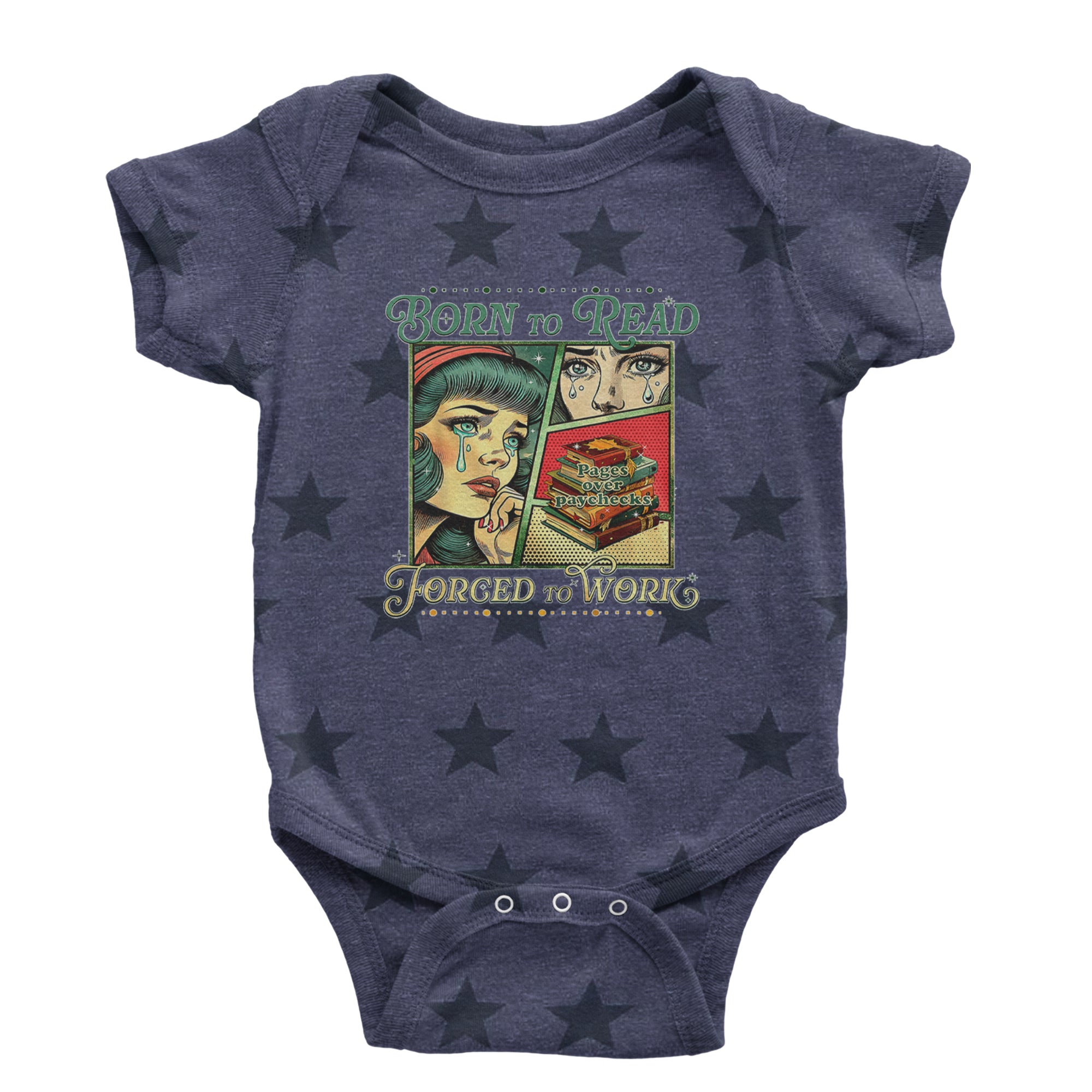 Born To Read, Forced To Work Infant One-Piece Romper Bodysuit Or Toddler T-shirt Navy Blue STAR