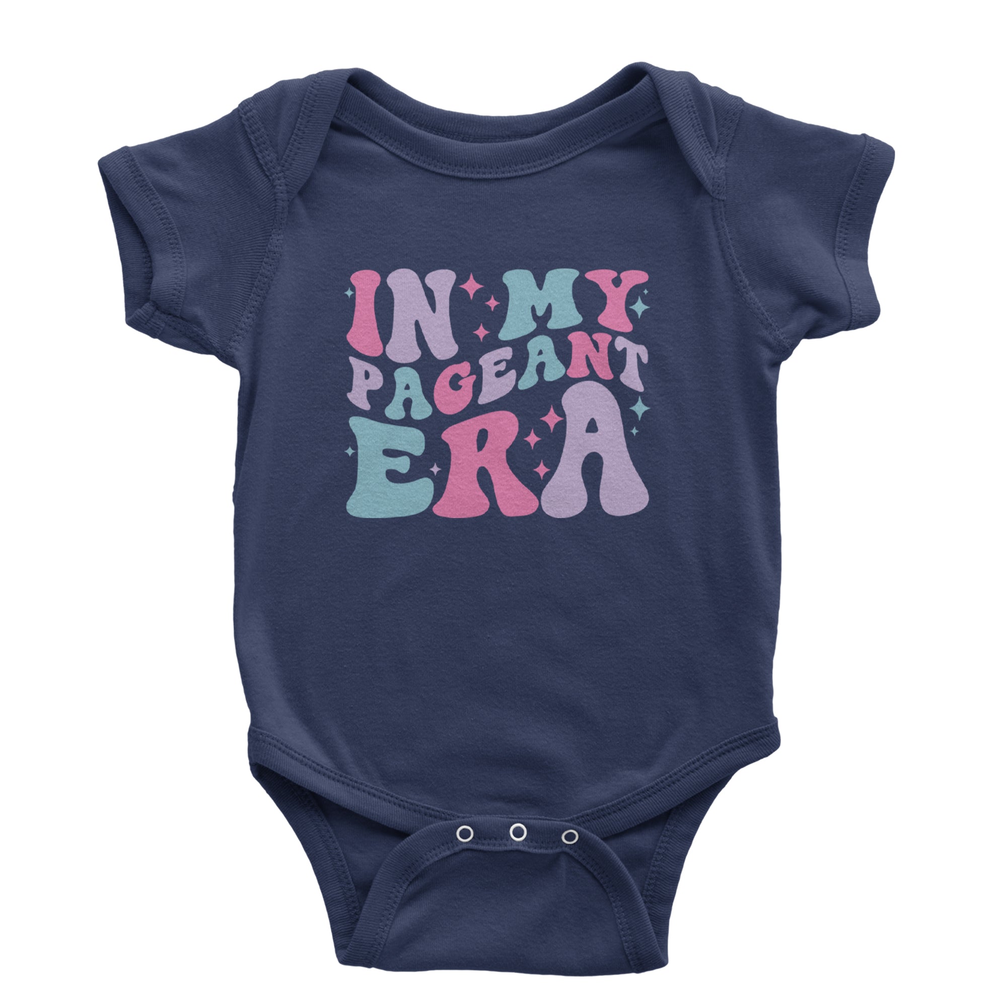 In My Pageant Era Infant One-Piece Romper Bodysuit Or Toddler T-shirt Navy Blue