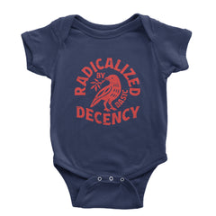 Radicalized by Basic Decency Dove Protest Statement Infant One-Piece Romper Bodysuit Or Toddler T-shirt Navy Blue