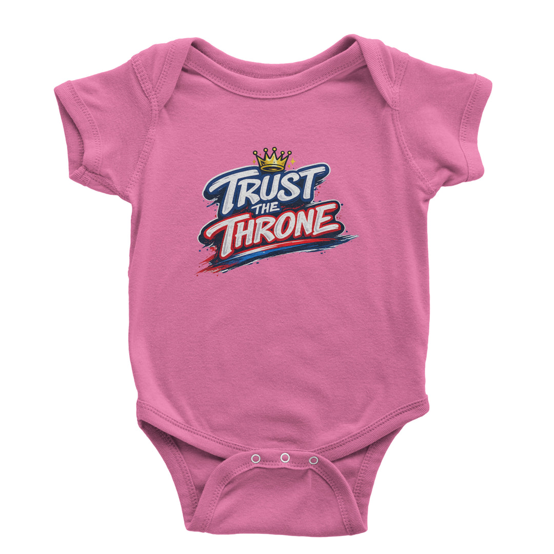 Trust The Throne Crown Philly Hoops Infant One-Piece Romper Bodysuit Or Toddler T-shirt Raspberry