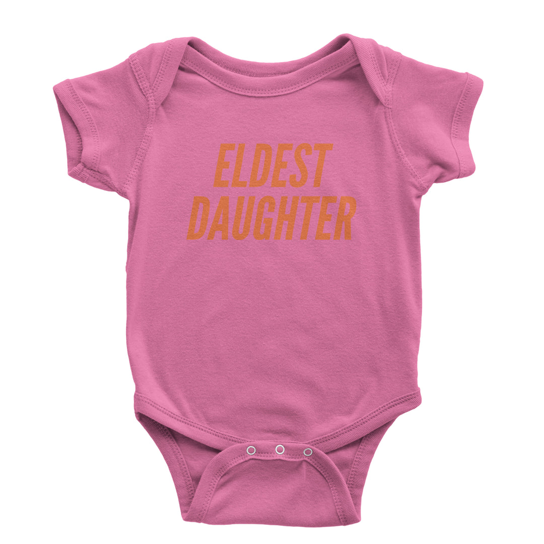 Eldest Daughter Infant One-Piece Romper Bodysuit Or Toddler T-shirt Raspberry