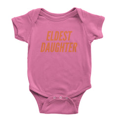 Eldest Daughter Infant One-Piece Romper Bodysuit Or Toddler T-shirt Raspberry