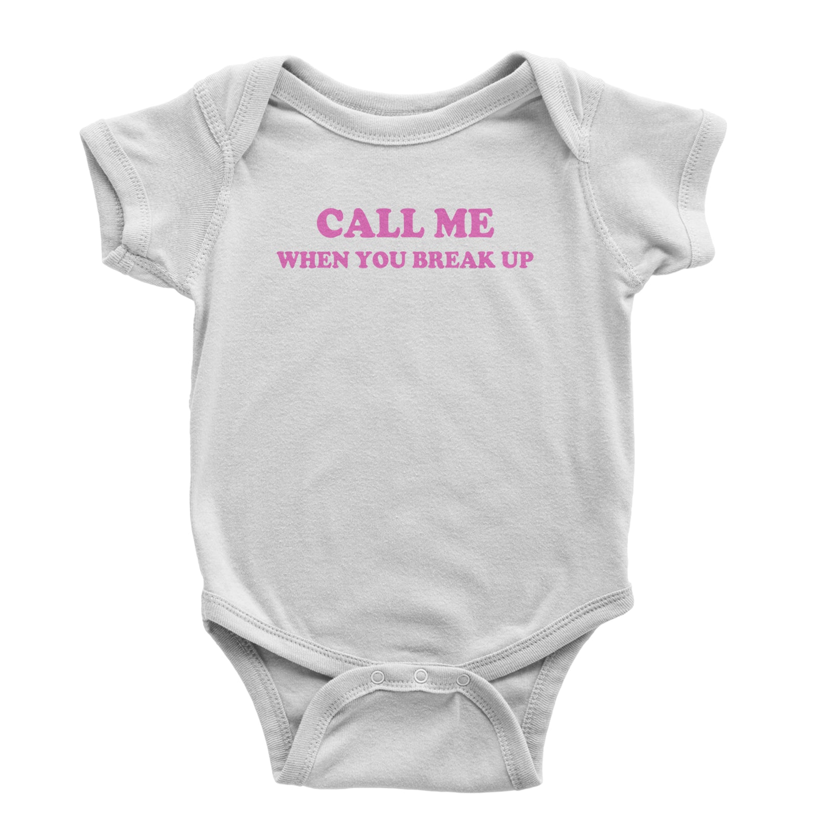 Call ME When You Break Up Infant One-Piece Romper Bodysuit Or Toddler T-shirt Black