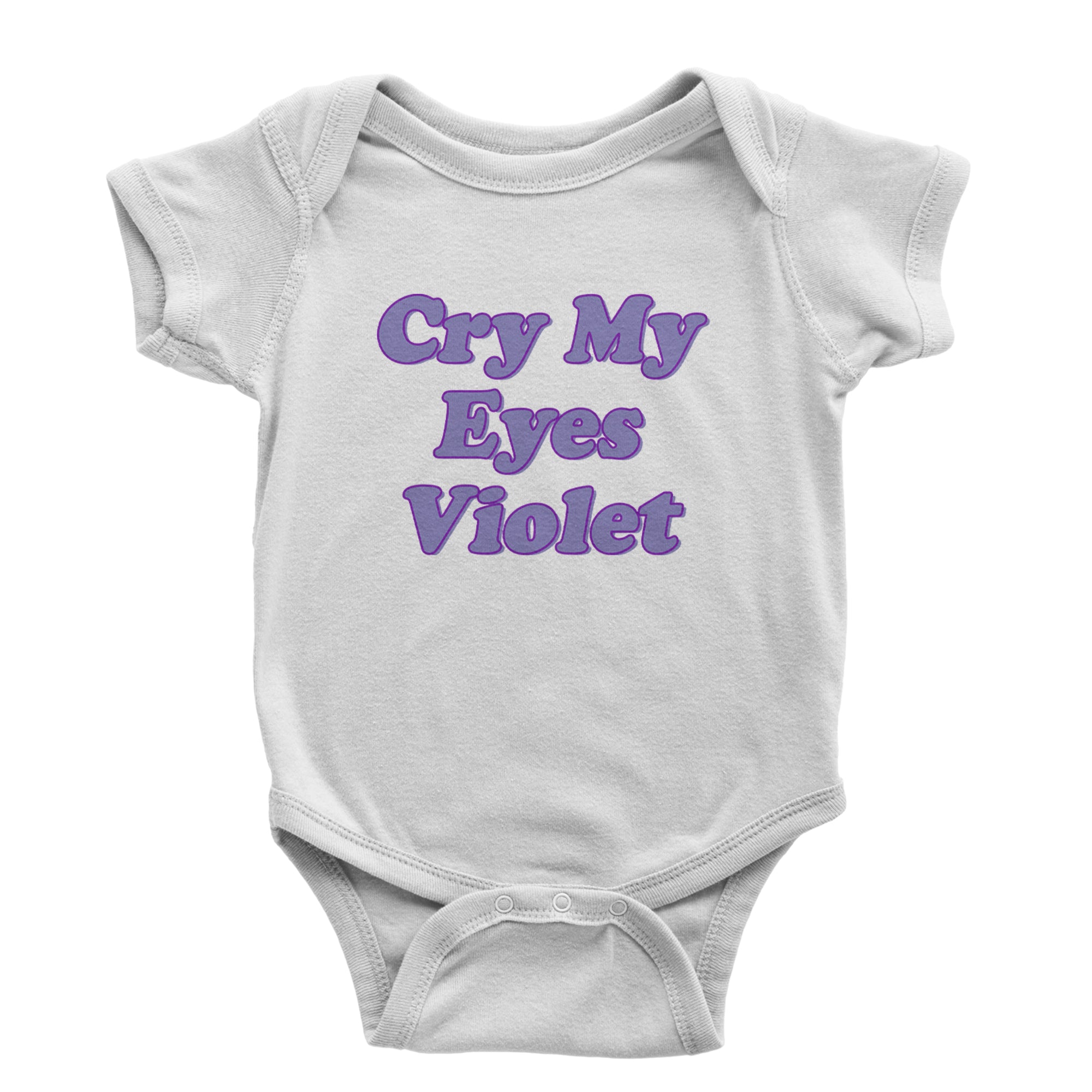 Cry My Eyes Violet Drama Queen Infant One-Piece Romper Bodysuit Or Toddler T-shirt White