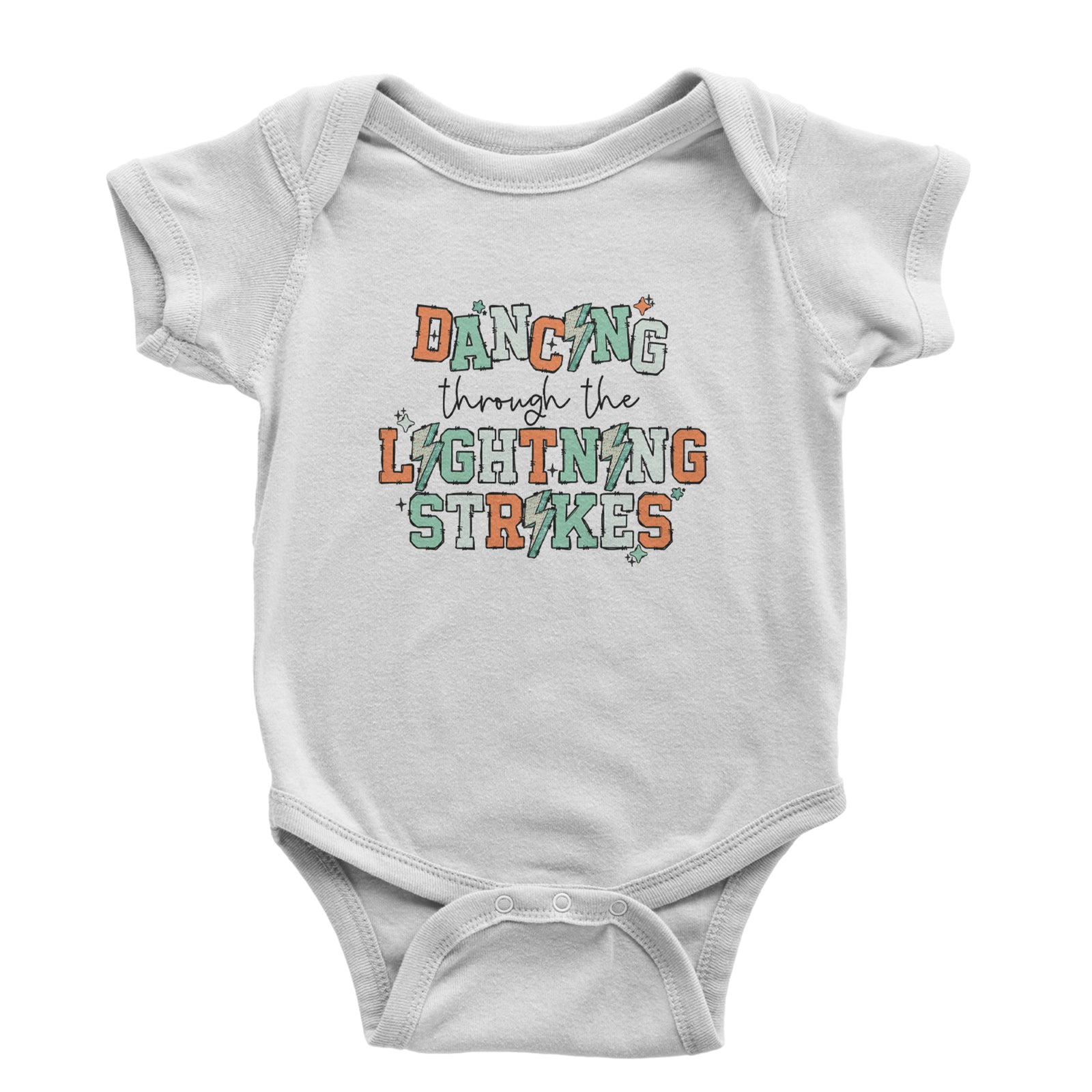 Dancing Through The Lightning Strikes Infant One-Piece Romper Bodysuit or Toddler T-shirt White