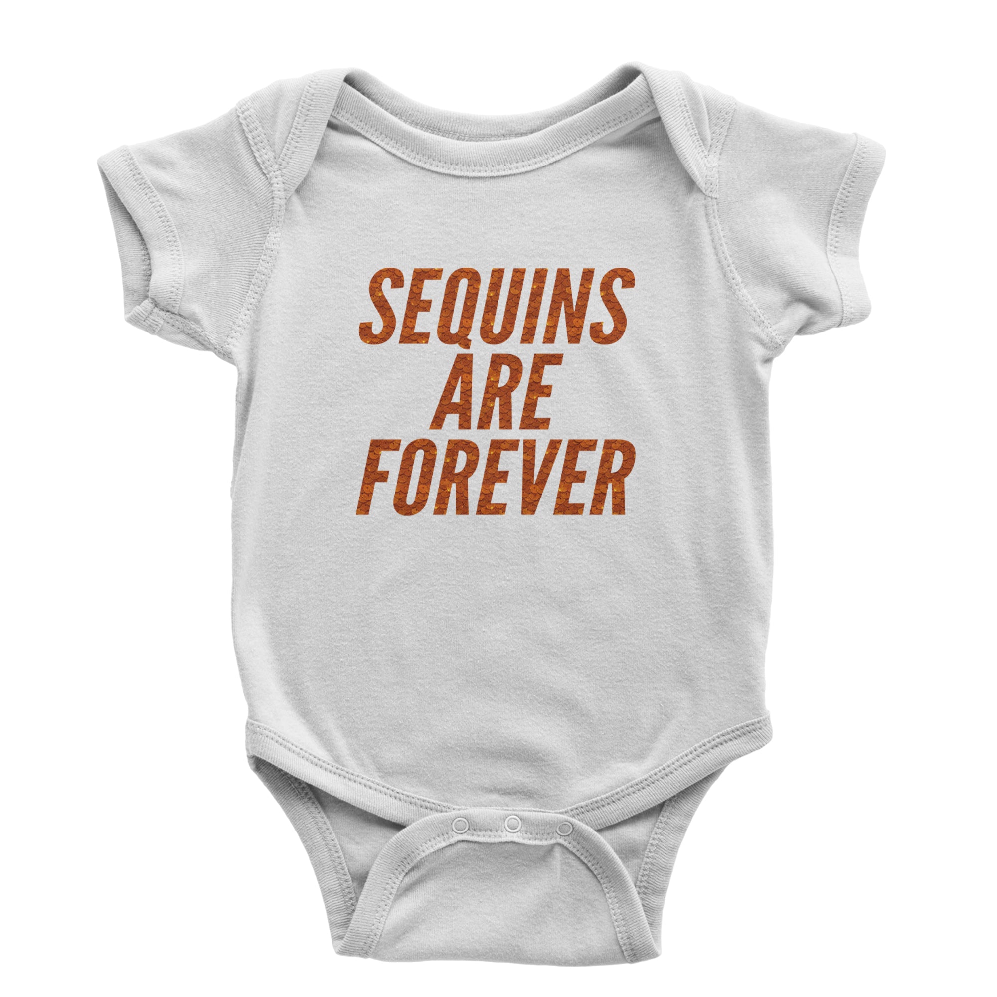 Sequins Are Forever Retro Glam Infant One-Piece Romper Bodysuit Or Toddler T-shirt White