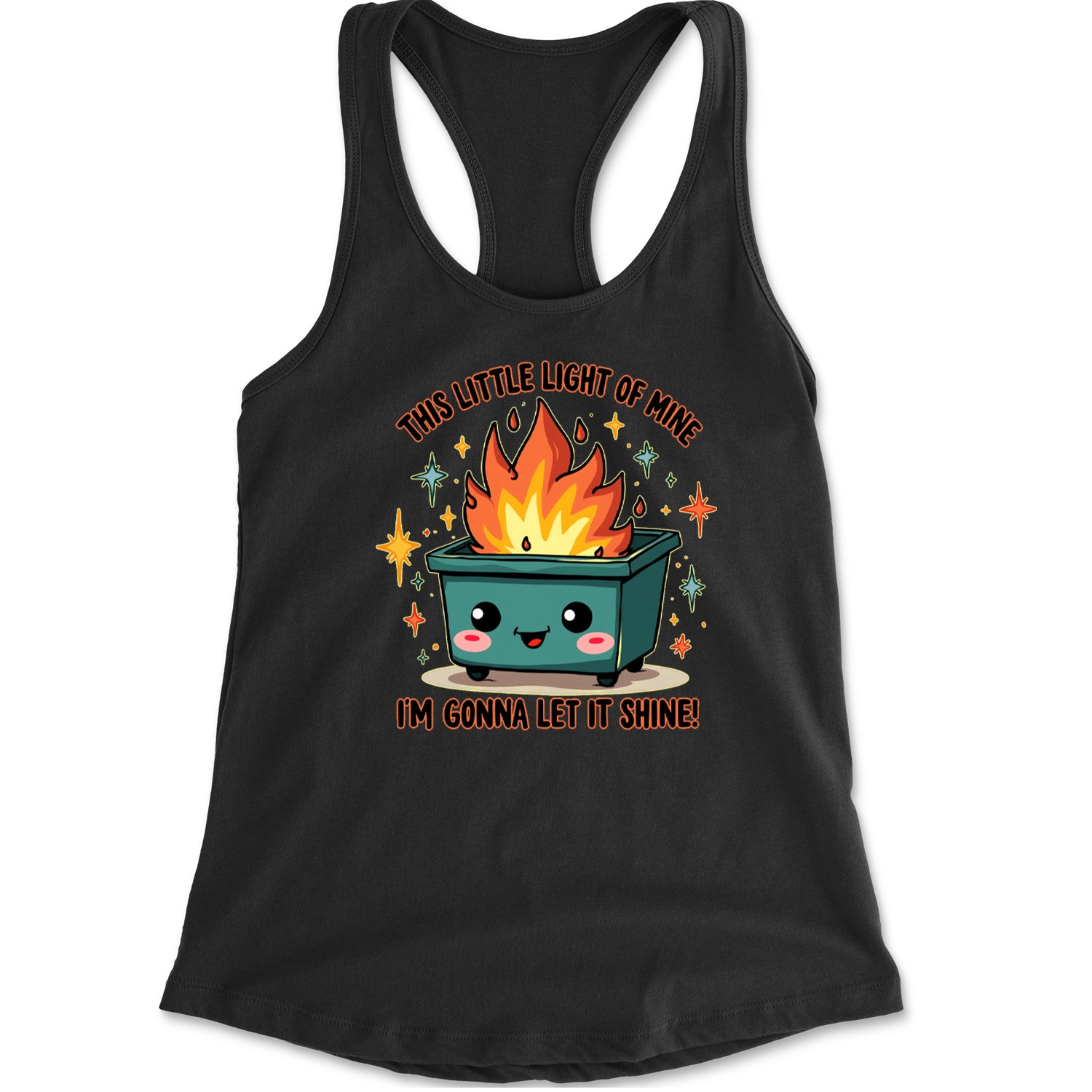 This Little Light of Mine Dumpster Fire Smile Face Racerback Tank Top for Women Black