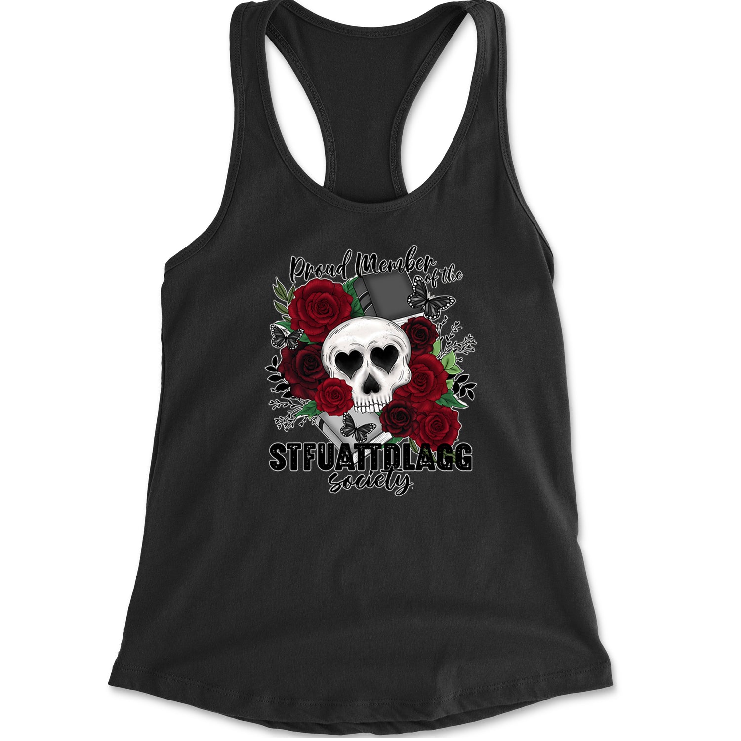 Proud Member Of The Stfuattdlagg Society Racerback Tank Top for Women Cotton Candy